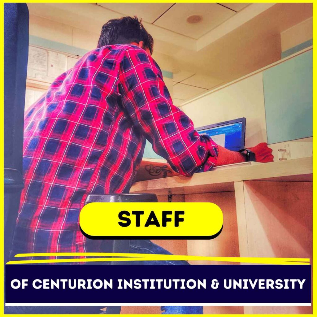 STAFF OF Centurion Institution & University